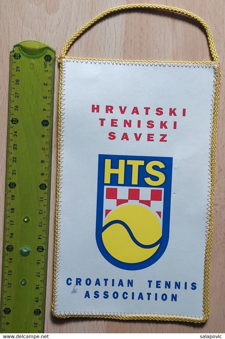 HTS Croatia Croatian Tennis Association  PENNANT, SPORTS FLAG  SZ74/55 - Habillement, Souvenirs & Autres