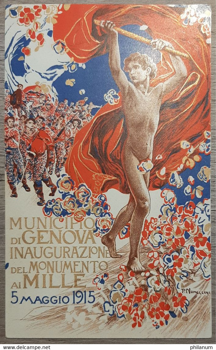 INAUGURAZIONE DEL MONUMENTO AI MILLE - GENOVA 1915 - ILLUSTRATORE NOMELLINI - Inaugurations