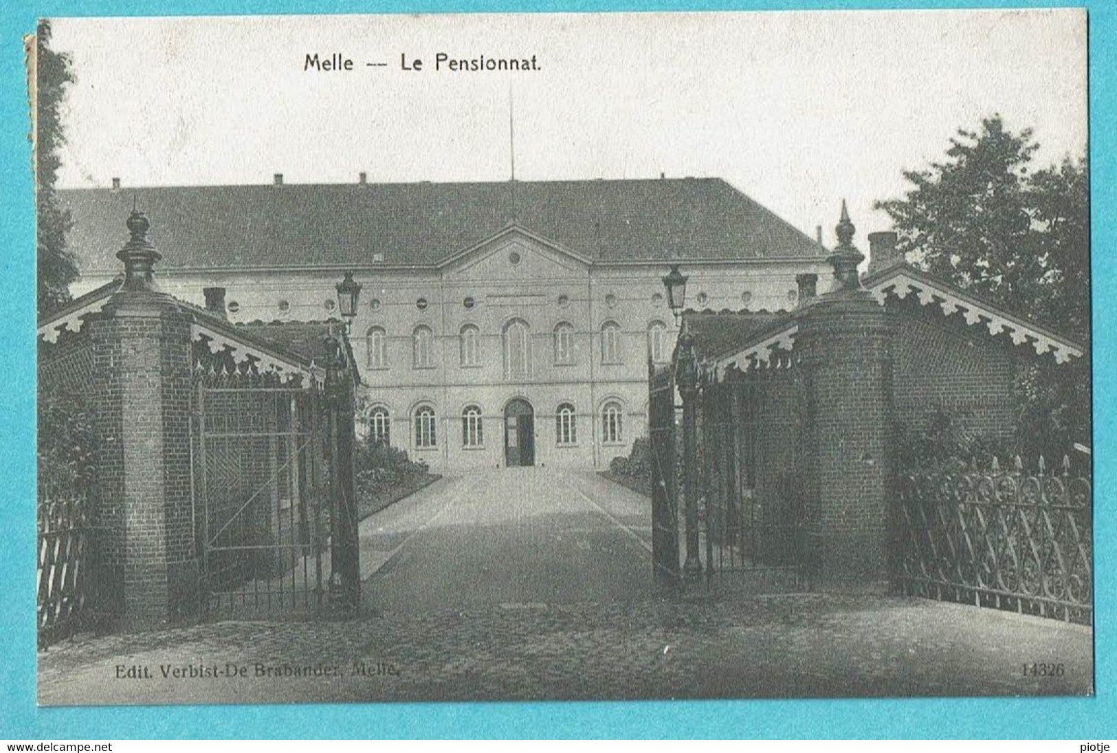 * Melle (Oost Vlaanderen) * (Edit Verbist De Brabander, Nr 14326) Le Pensionnat, Kostschool, Entrée, Rare, Unique, TOP - Melle