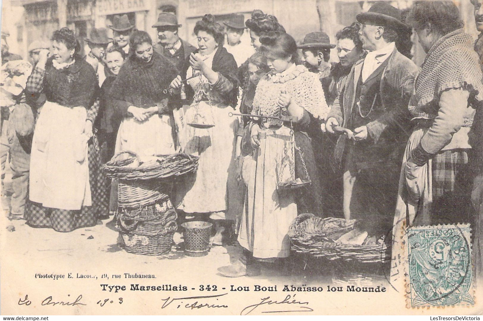 MARCHES - Type Marseillais - 342 - Lou Boui 1abaïsso Lou Mounde - Carte Postale Ancienne - Marchés