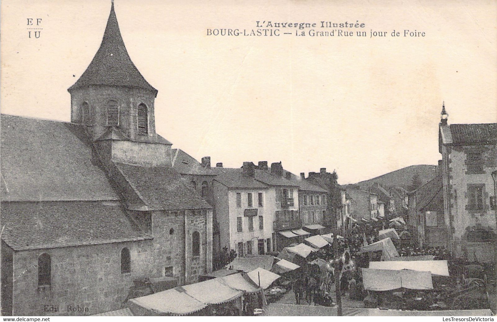 MARCHES - BOURG LASTIC - La Grand'Rue Un Jour De Foire - Carte Postale Ancienne - Marchés