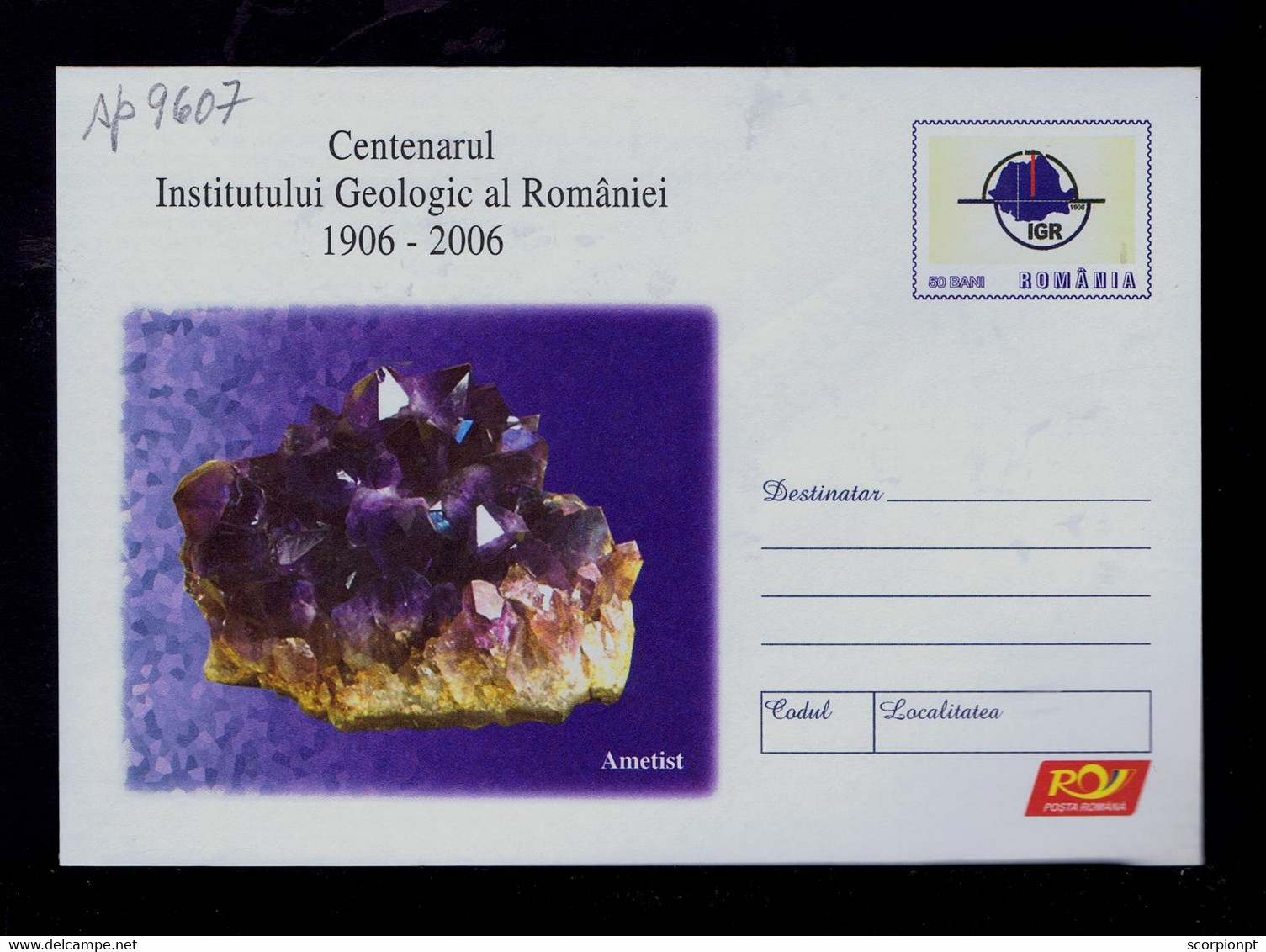 Sp9607 ROMANIA Minerals "Cent. 1906-2006 Romanie Geologic Institut" TURDA 2005 "Ametist"  IGR Cover Postal Stationery - Autres & Non Classés