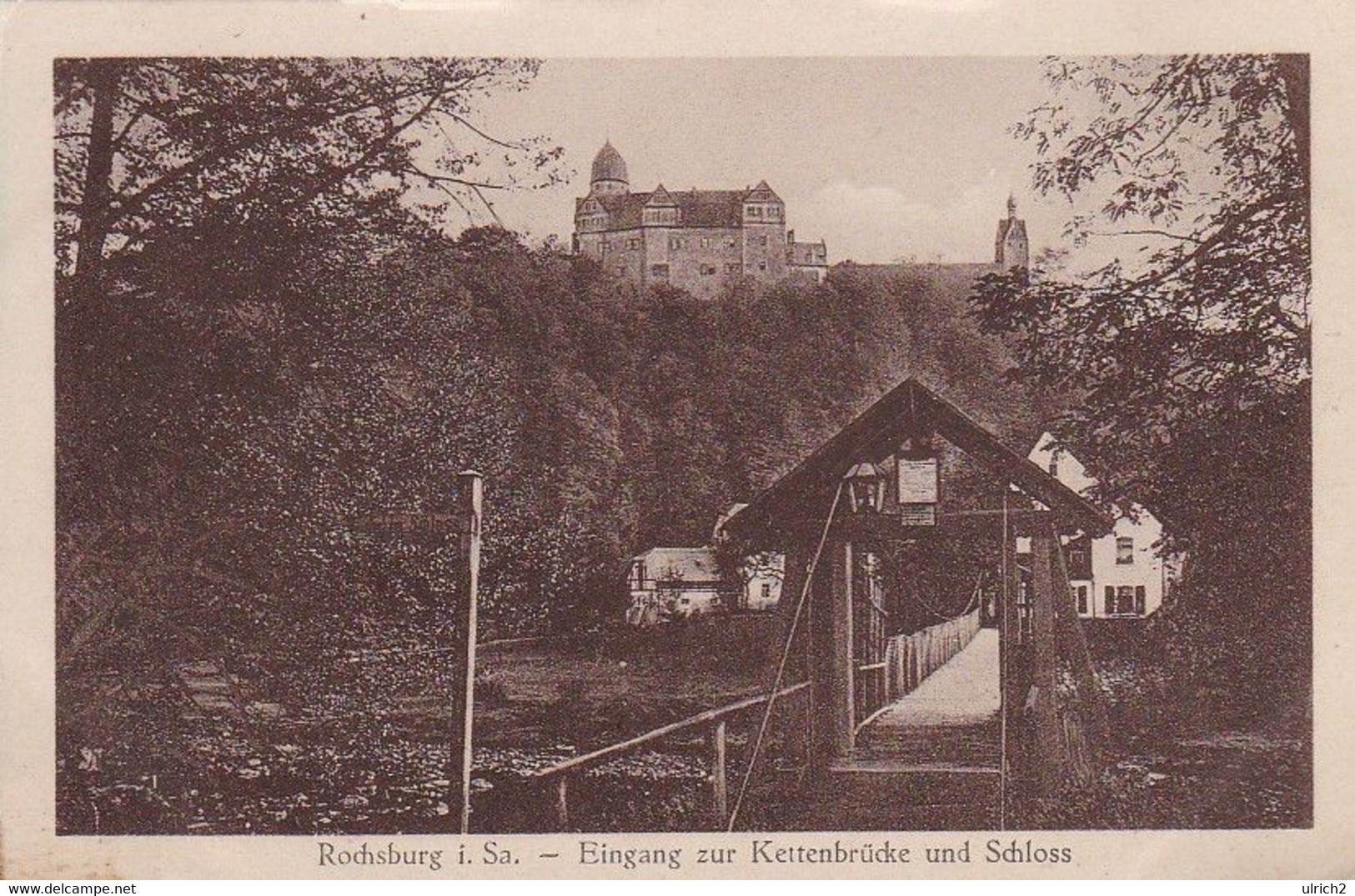 AK Rochsburg I. Sa. - Eingang Zur Kettenbrücke Und Schloss - 1925 (56647) - Lunzenau