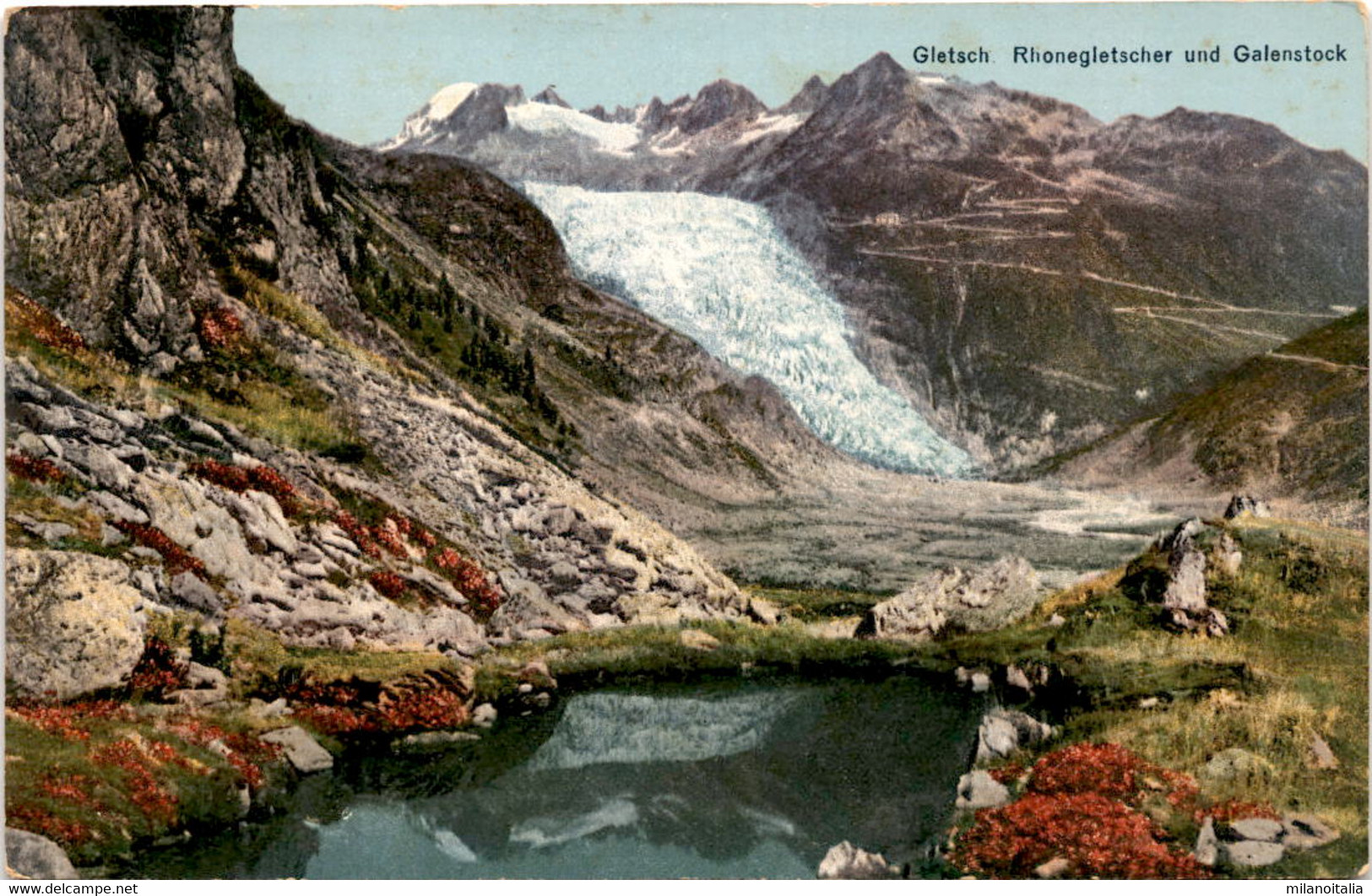 Gletsch - Rhonegletscher Und Galenstock (5420) - Lens