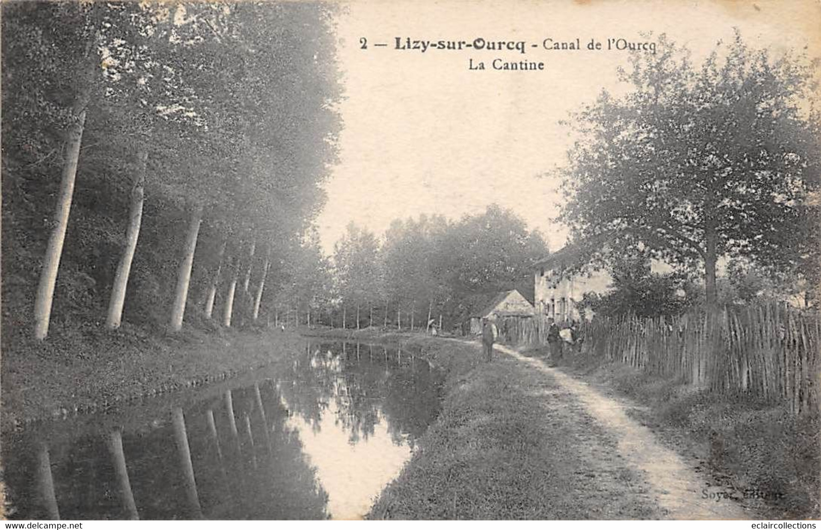 Lizy Sur Ourcq           77         Le Canal. La Cantine         (voir Scan) - Lizy Sur Ourcq