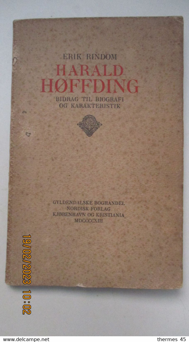 1913 / En Danois / ENVOI / ERIC RINDOM / HARALD HOFFDING / GYLDENDALSKE BOGHANDEL - Scandinavische Talen