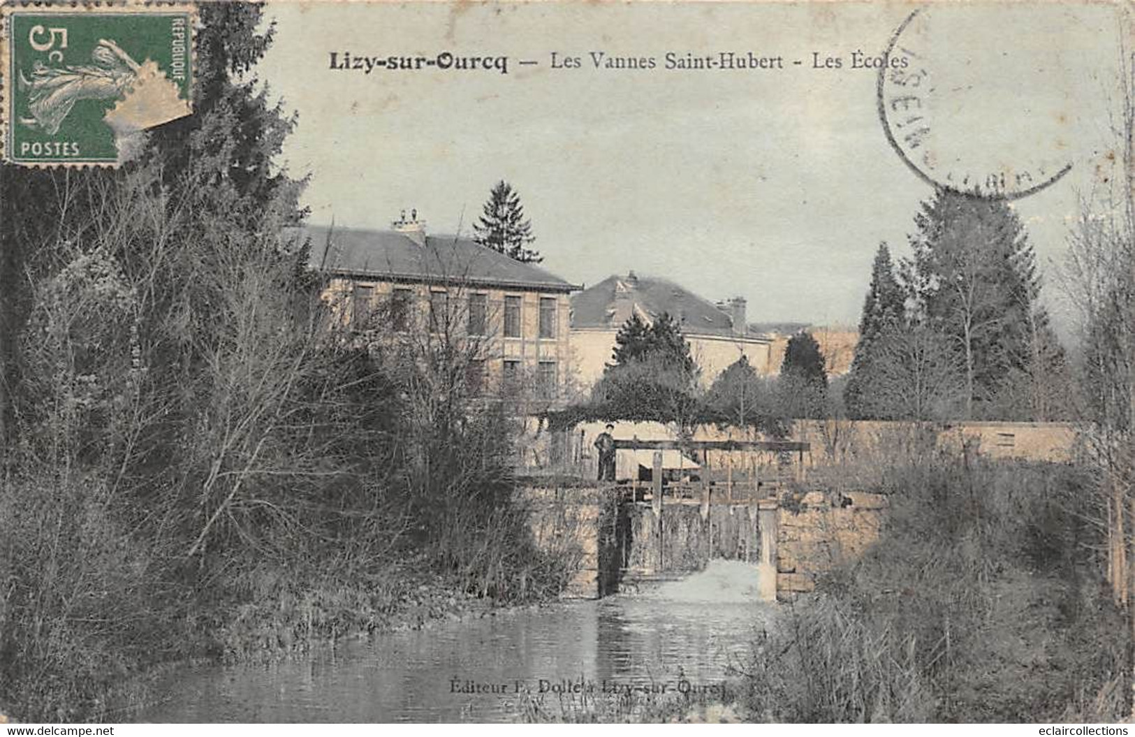 Lizy Sur Ourcq           77         Les Vannes Saint Hubert. Les Ecoles      (voir Scan) - Lizy Sur Ourcq