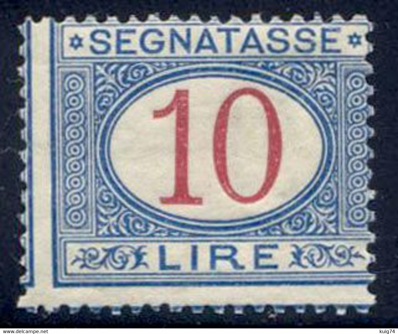 1890-94 SEGNATASSE 10 LIRE N.28 NUOVO* LEGGERISSIMA TRACCIA DI LINGUELLA - MVLH EXTRA FINE - Segnatasse