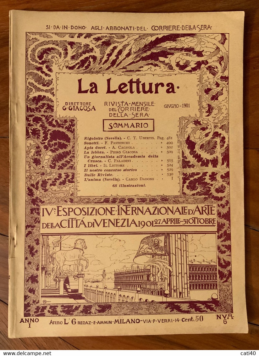 LA LETTURA - RIVISTA DEL CORRIERE DELLA SERA  - GIUGNO  1901 - ANNO I - NUMERO 6  - CON  PUBBLICITA' ADVERTISING .BBB - Fashion