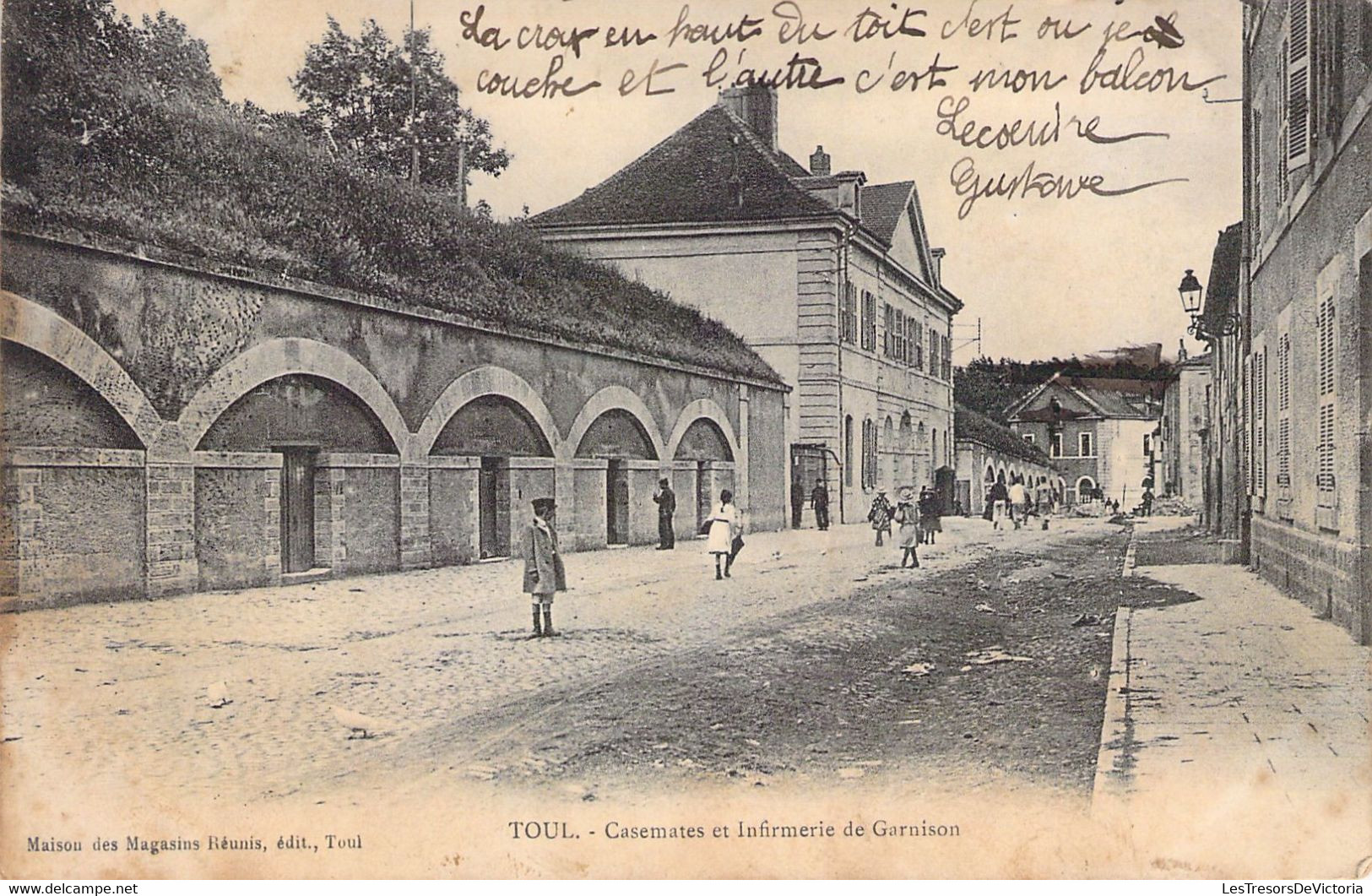 FRANCE - 54 - TOUL - Casemates Et Infirmerie De Garnison - Carte Postale Ancienne - Toul