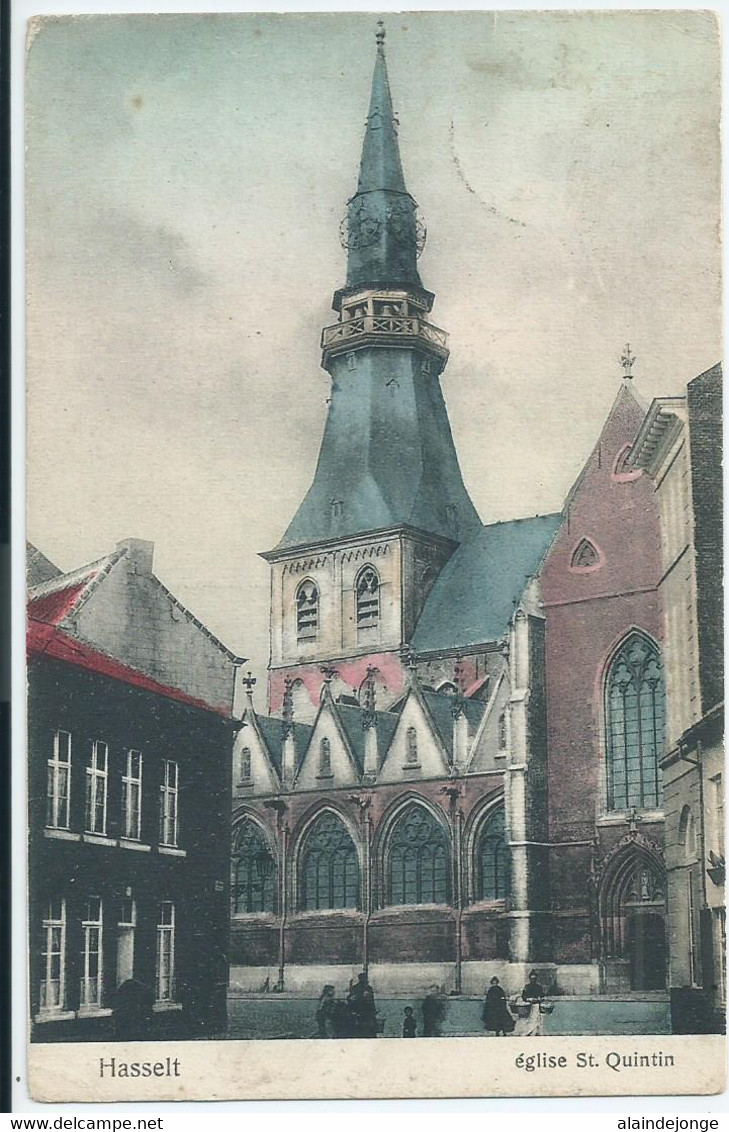 Hasselt - Eglise St. Quintin - 1908 - Hasselt