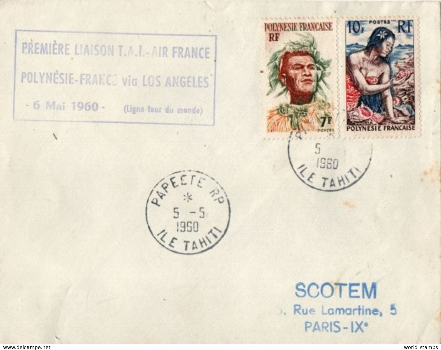 PREMIERE LIAISON T.A.I. AIR FRANCE POLYNESIE-FRANCE VIA LOS ANGELES 6 MAI 1960, DESTINATION PARIS - Lettres & Documents