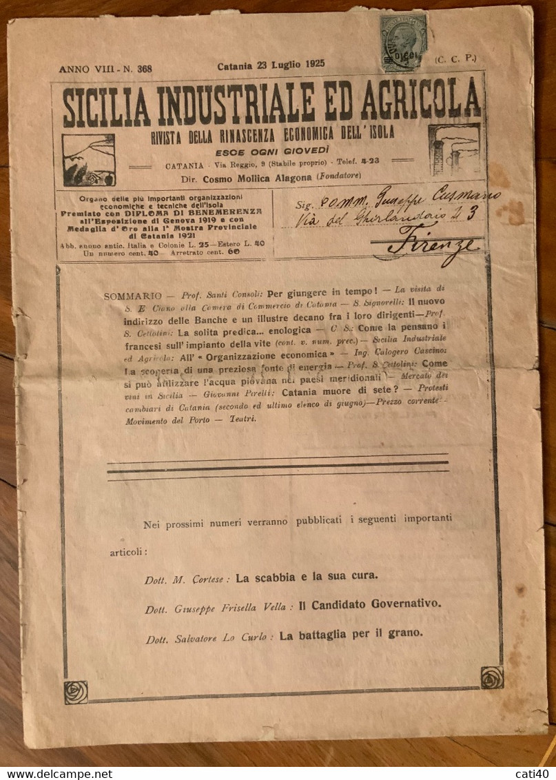 SICILIA INDUSTRIALE ED  AGRICOLA - RIVISTA DELLA RINASCITA ECONOMICA DELL'ISOLA - CATANIA 25 LUGLIO 1925 - 20 Pag. - Testi Scientifici