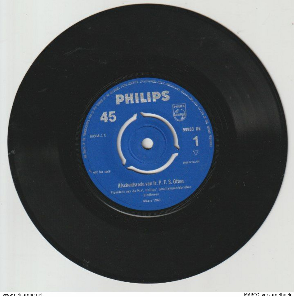 45T Single Afscheidsrede Van Ir. P.F.S. Otten President Van PHILIPS Gloeilampenfabrieken Eindhoven (NL) 1961 - Sonstige - Niederländische Musik
