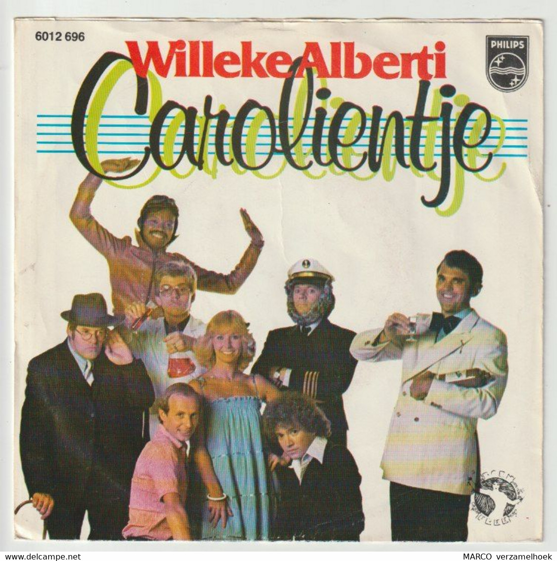 45T Single Willeke Alberti - Carolientje PHILIPS 6012 696 - Andere - Nederlandstalig