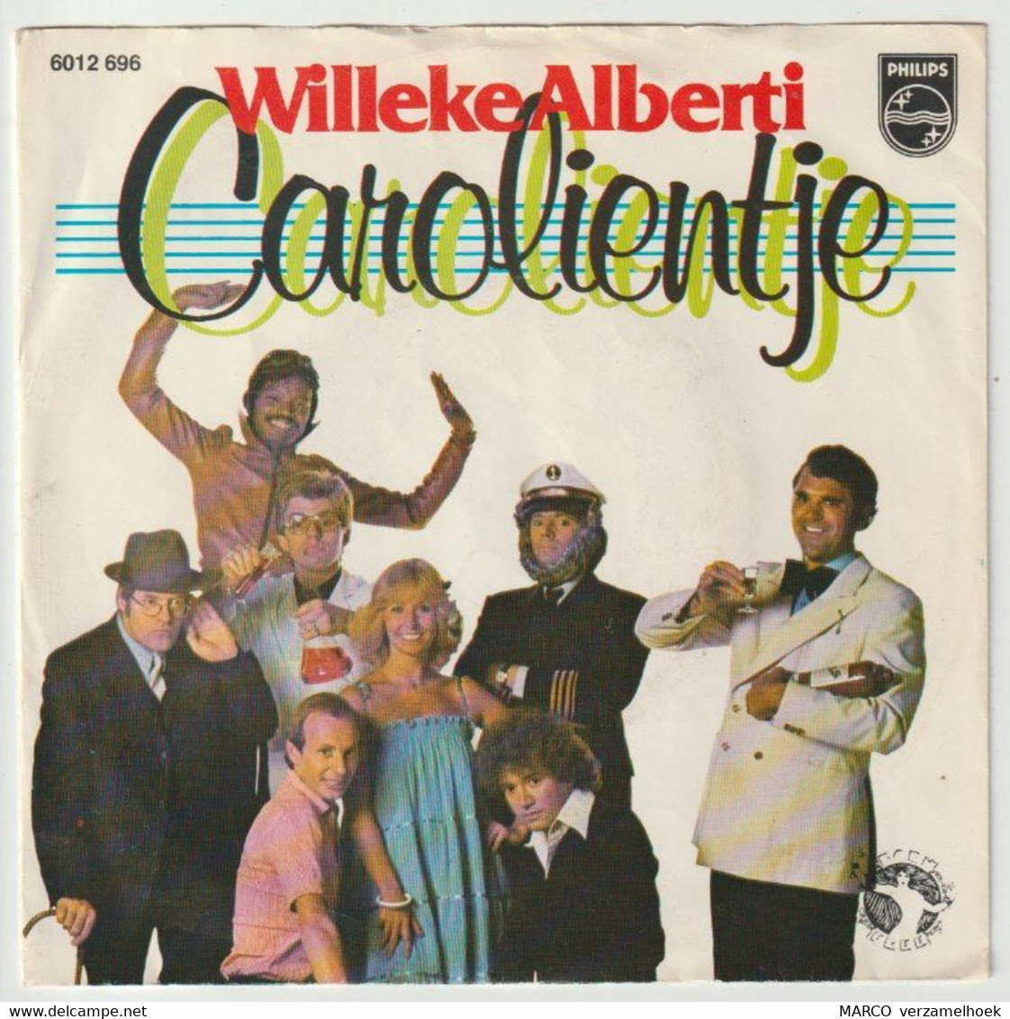 45T Single Willeke Alberti - Carolientje PHILIPS 6012 696 - Andere - Nederlandstalig