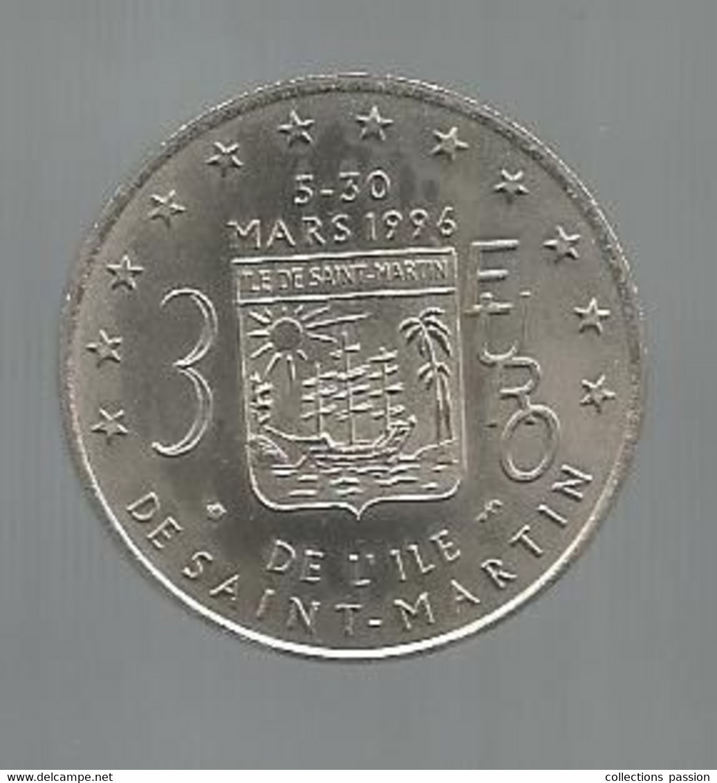 JC, Euros Des Villes, 3 Euro De L'ile De SAINT MARTIN , CARAÏBES FRANCAISES , 1996,  2 Scans - Euros Des Villes