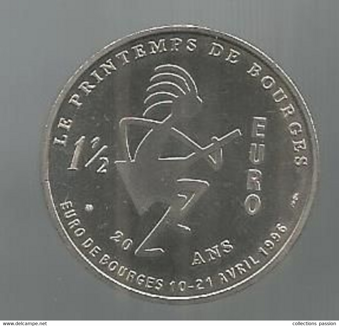 JC,  Euros Des Villes, 1 1/2 Euro De BOURGES, Le Printemps De Bourges , 20 Ans  , 1996,  2 Scans - Euro Der Städte