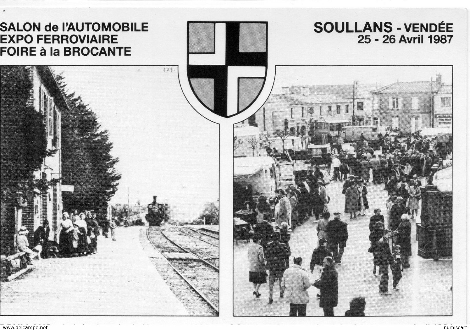 Soullans Animée Salon De L'Automobile Expo Ferroviaire Foire à La Brocante Arrivée Du Train De Nantes En Gare - Soullans