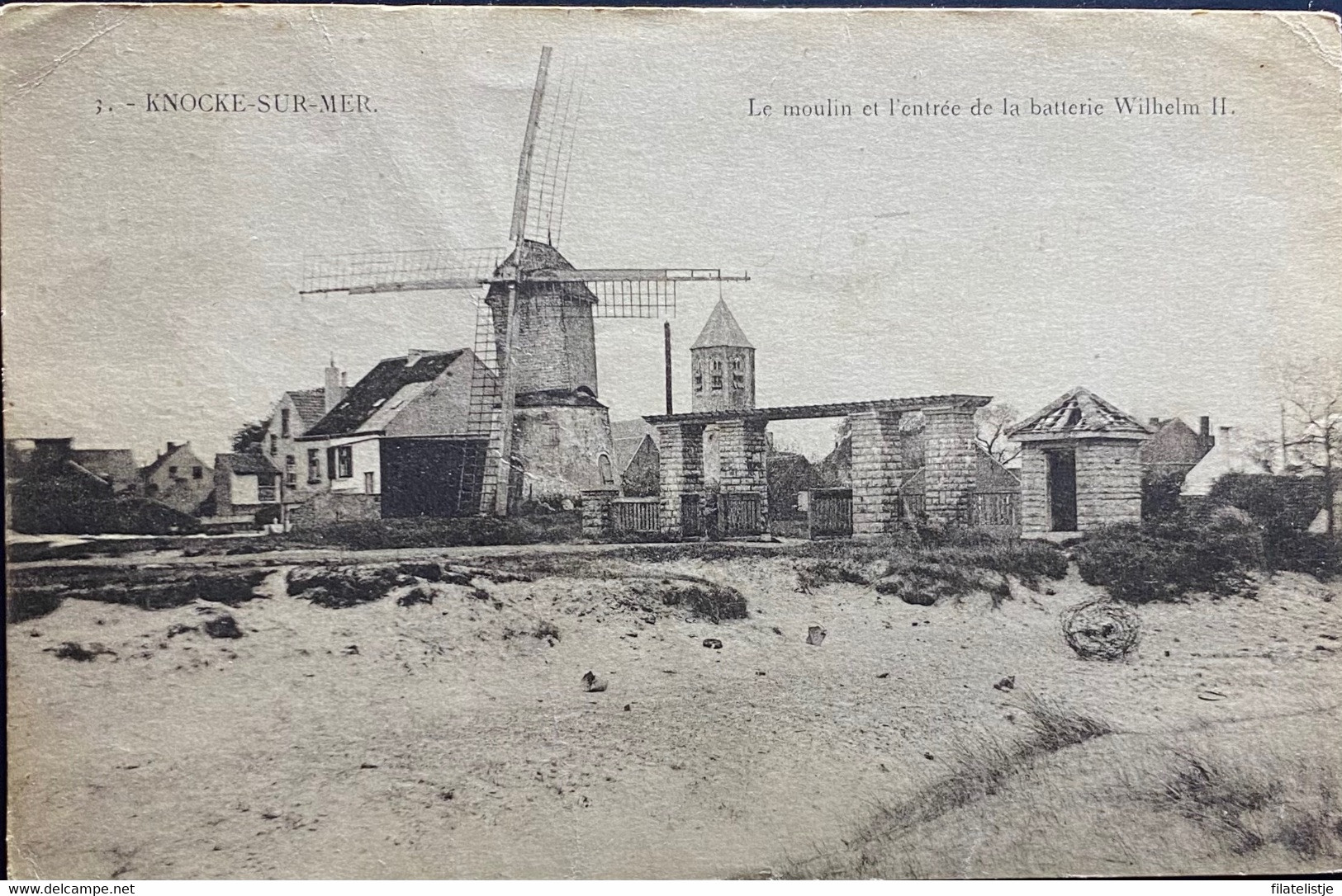 Knokke De Molen En De Ingang Van De Wilhelm II Batterie - Knokke