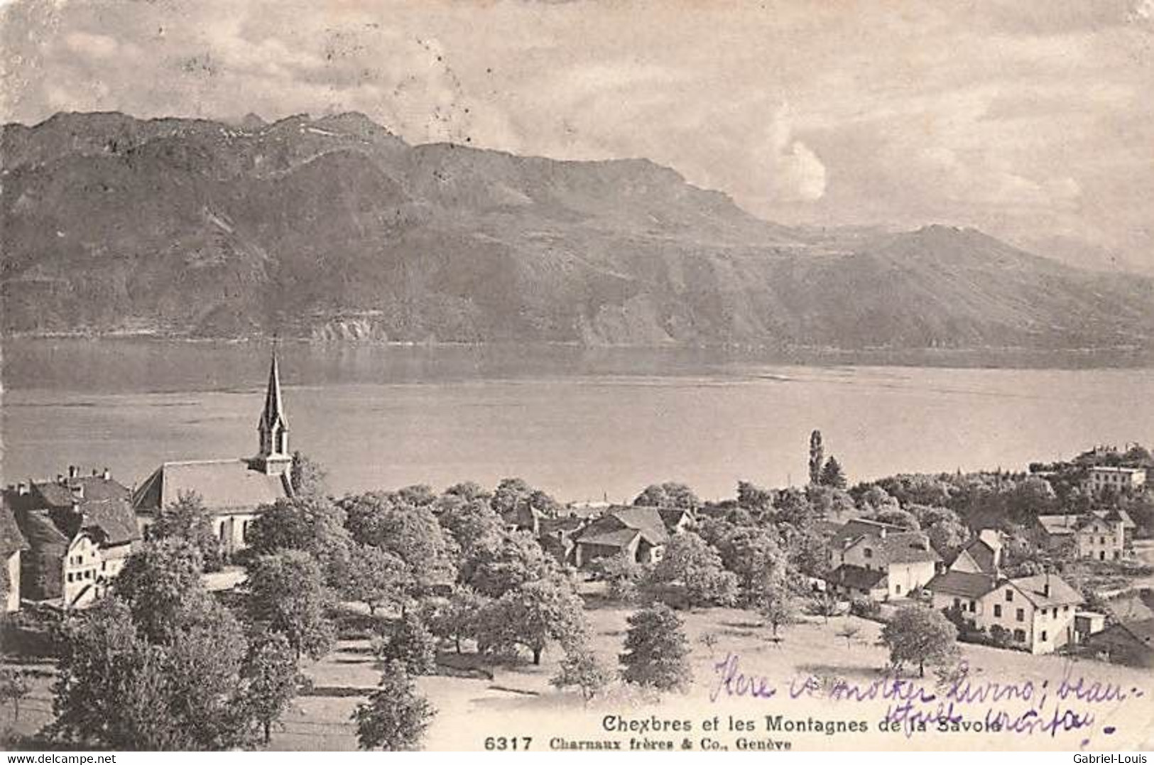 Chexbres Et Les Montagnes De La Savoie 1909 - Chexbres
