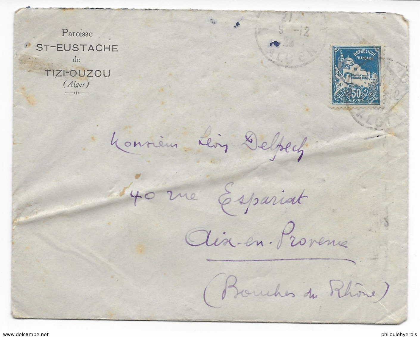 TIZI OUZOU ALGERIE Lettre Entete De La Paroisse ST-EUSTACHE Alger 1928 Pour Aix En Provence - Other & Unclassified