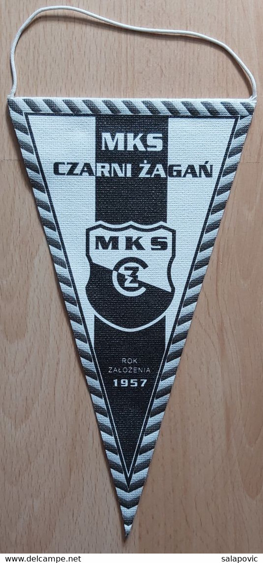 MKS Czarni Żagań 1957 Poland Football Soccer Club Fussball Calcio Futbol Futebol PENNANT, SPORTS FLAG  SZ74/71 - Uniformes Recordatorios & Misc