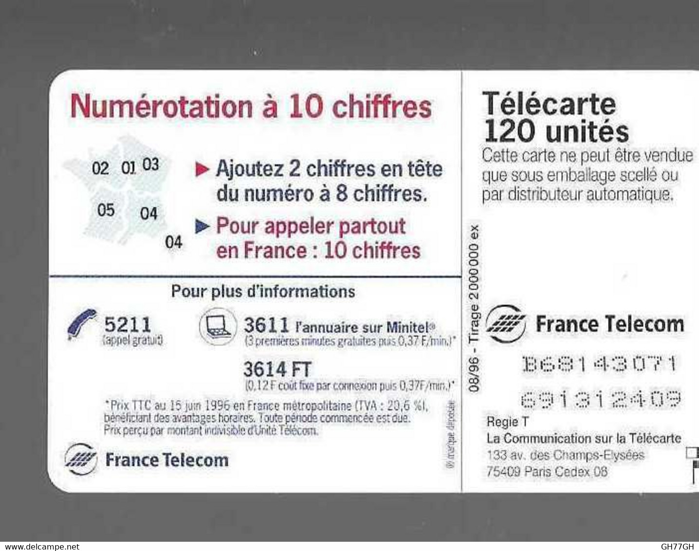 TELECARTE FRANCE TELECOM -numérotation à 10 Chiffres - Opérateurs Télécom