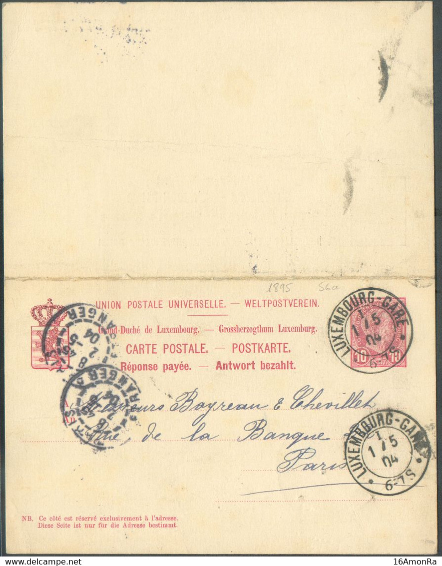 E.P. Carte Double 10 + 10c. Obl. Dc LUXEMBOURG-GARE 1/5 1904 Vers Paris (arrivée 2/05), Verso : Dc Bleu ECRIT LE 5 Mai 1 - Postwaardestukken