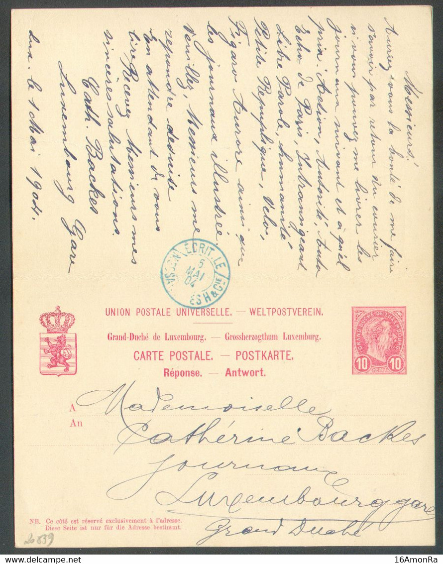 E.P. Carte Double 10 + 10c. Obl. Dc LUXEMBOURG-GARE 1/5 1904 Vers Paris (arrivée 2/05), Verso : Dc Bleu ECRIT LE 5 Mai 1 - Postwaardestukken