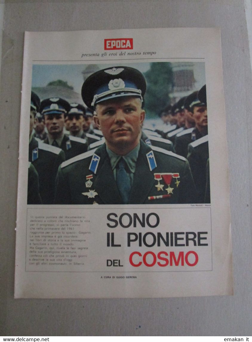 # INSERTO EPOCA  /  GAGARIN / SONO IL PIONIERE DEL COSMO - First Editions