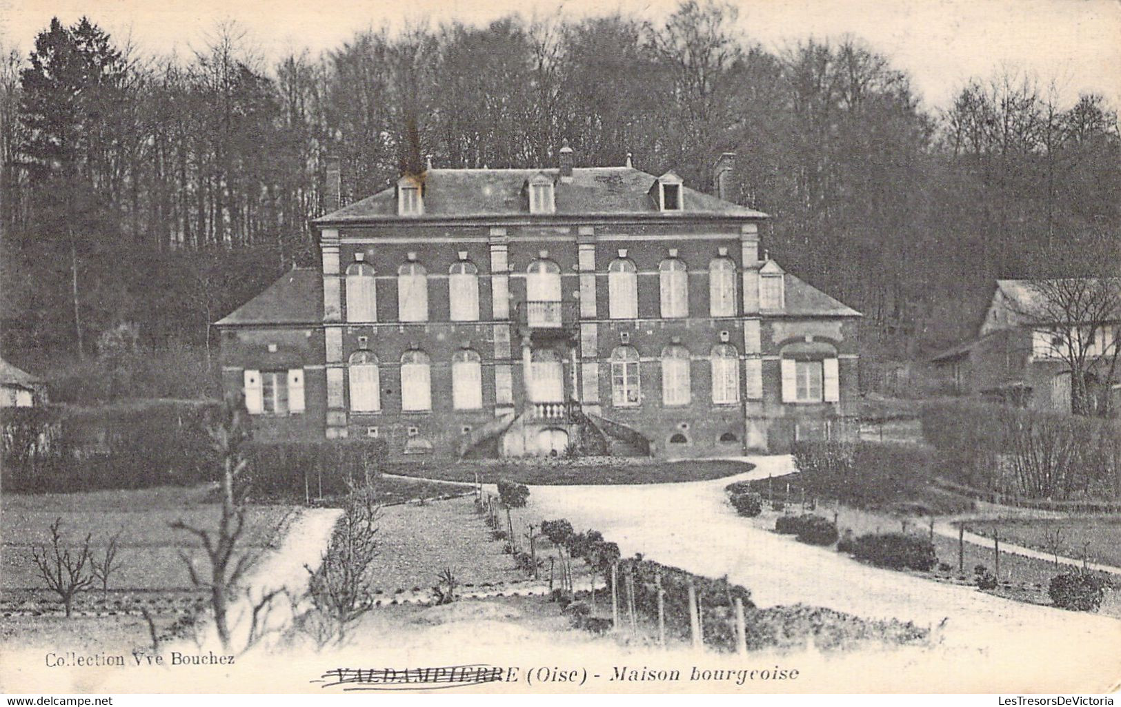 FRANCE - 60 - Valdampierre - Maison Bourgeoise - Collection Vve Bouchez - Carte Postale Ancienne - Andere & Zonder Classificatie