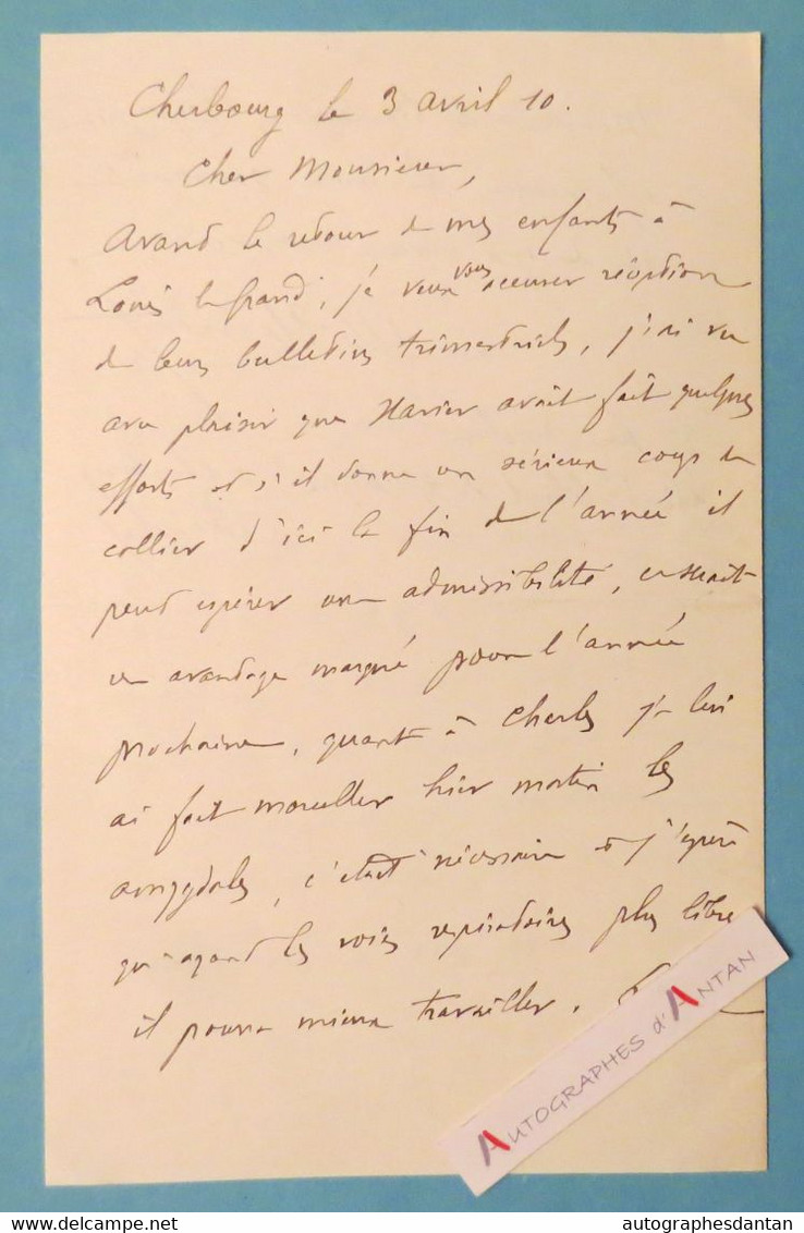 ● L.A.S 1910 Ltn Colonel Le Pelletier De WOILLEMONT - Régiment CHERBOURG - Longue Lettre Autographe - Louis Le Grand - Politico E Militare