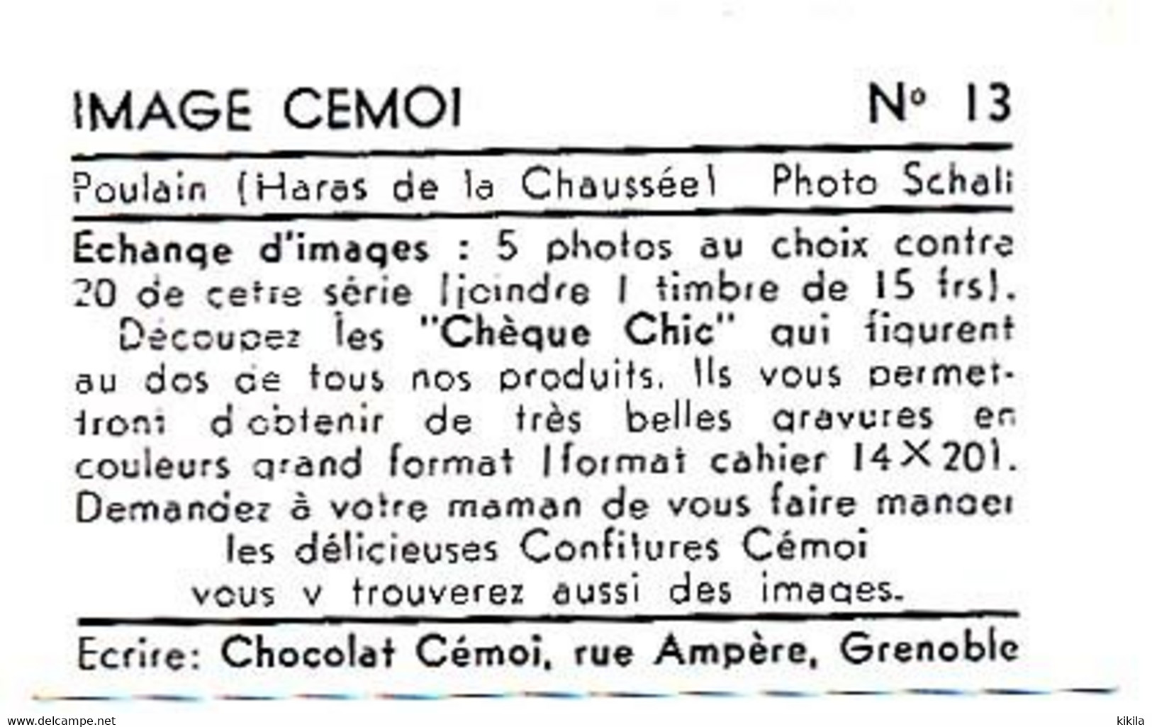 40 Photographies D' Animaux  Distribuée Par Le Chocolat CEMOI De Grenoble Images N° 2-4-5-6-13-15-18-19-22-24-32-37-44 - Chocolat