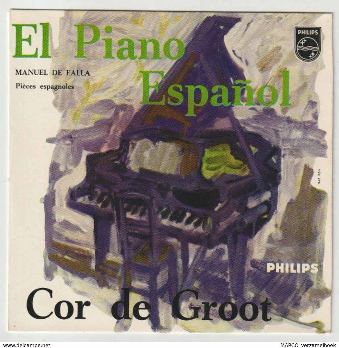 45T Single Cor De Groot - El Piano Español PHILIPS Minigroove 400 096 - Opera