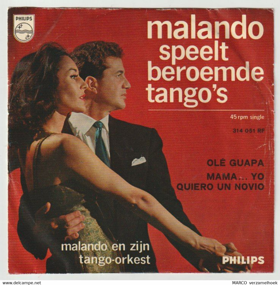 45T Single Malando Tango Orkest - Olé Guapa PHILIPS 314 051 - Opera / Operette