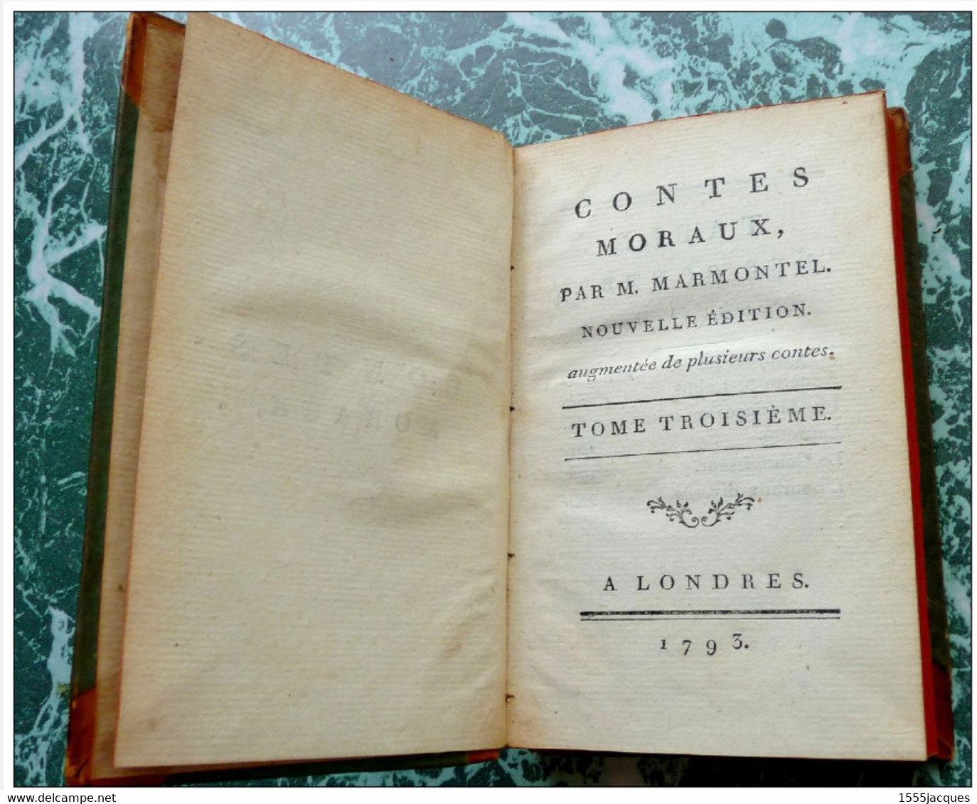 MARMONTEL : CONTES MORAUX EN 6 VOLUMES - COMPLET - NOUVELLE ÉDITION AUGMENTÉE - LONDRES 1793 AVEC GRAVURES