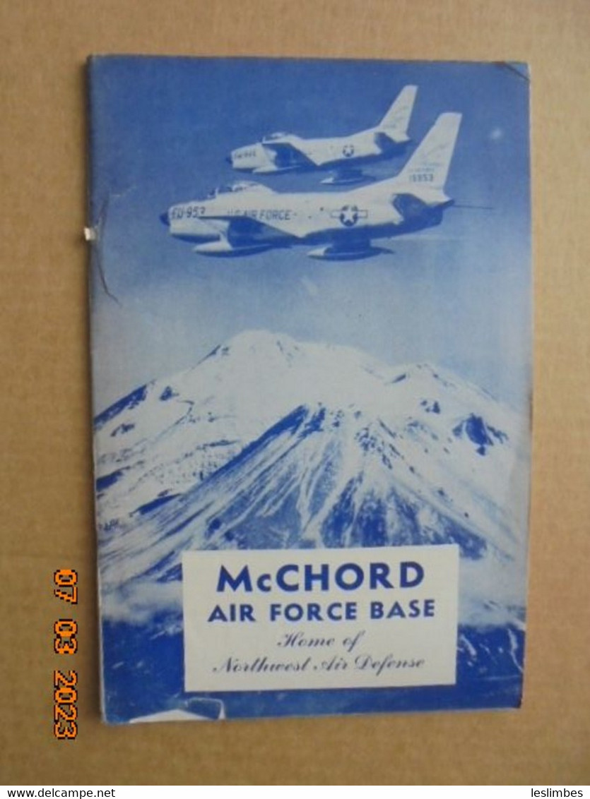 McChord Air Force Base: Home Of Northwest Air Defense - USAF Armed Forces Advertising Association - Engels