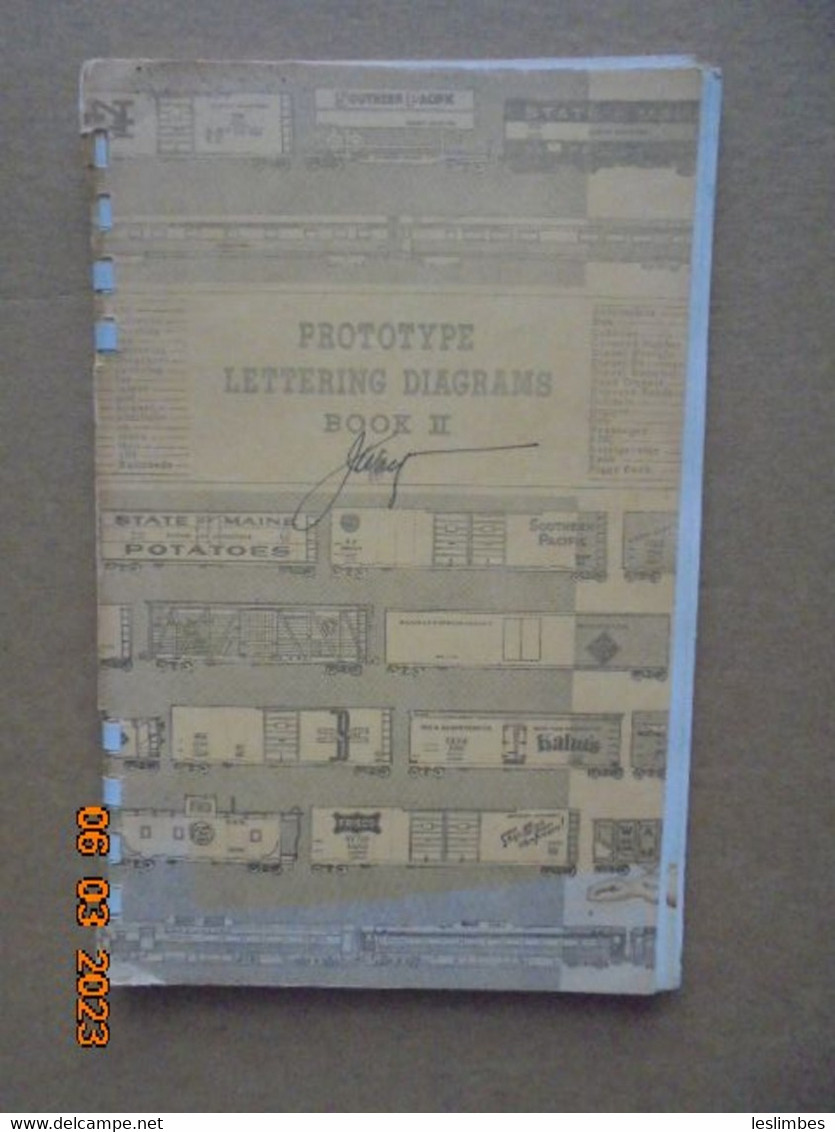 Prototype Lettering Diagrams Book II [modelisme De Trains / Histoire De Chemin De Fer Americain] Wm. K. Walthers, Inc. - Otros & Sin Clasificación