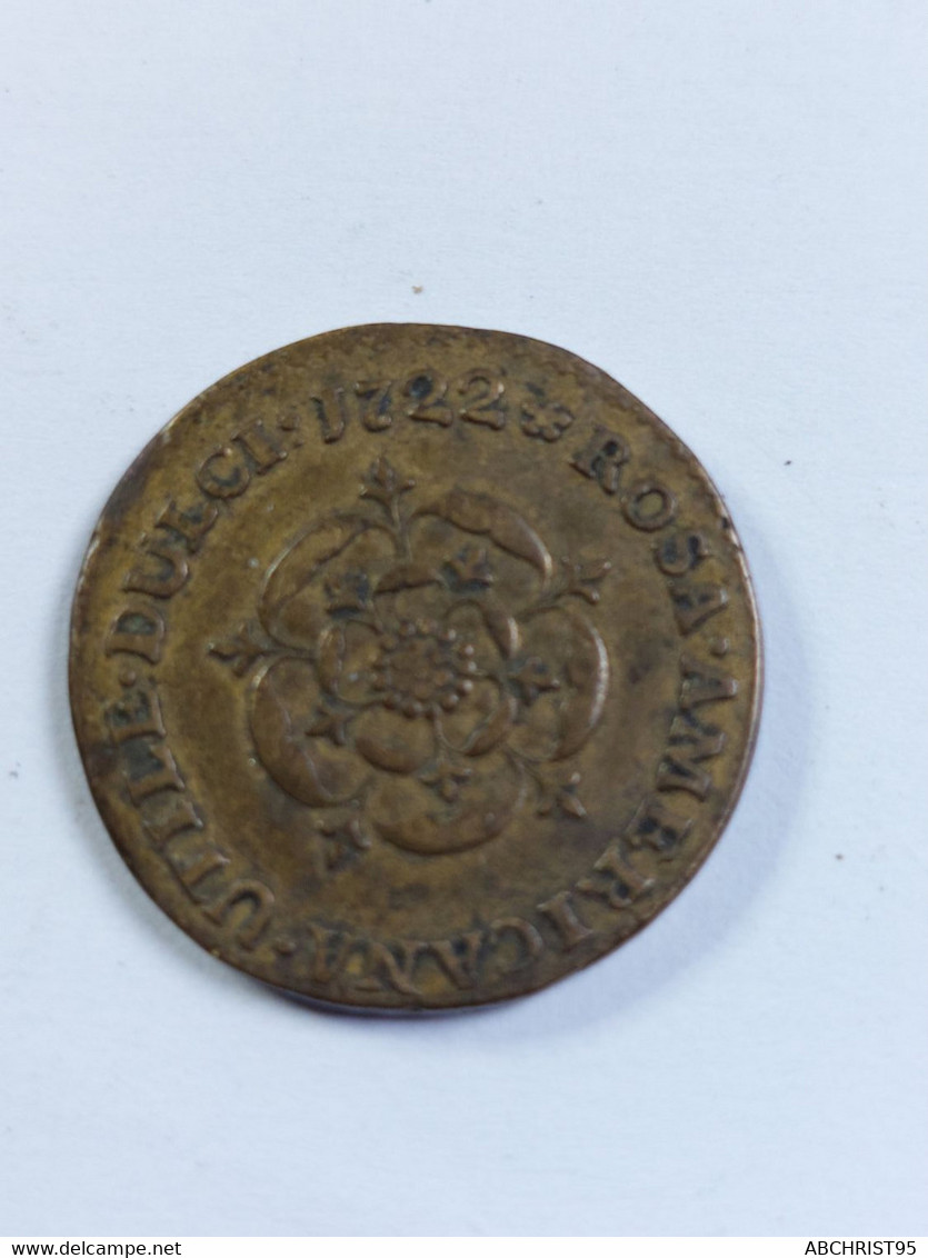 TRES RARE.ROSA AMERICANA 1 PENNY 1722 - Coloniales