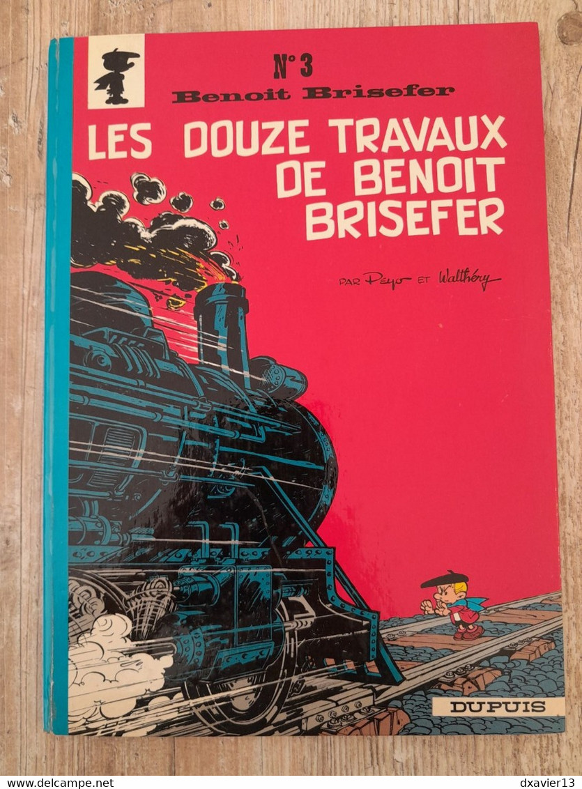 Bande Dessinée Dédicacée -  Benoit Brisefer 3 - Les Douze Travaux De Benoit Brisefer (1972) - Dédicaces