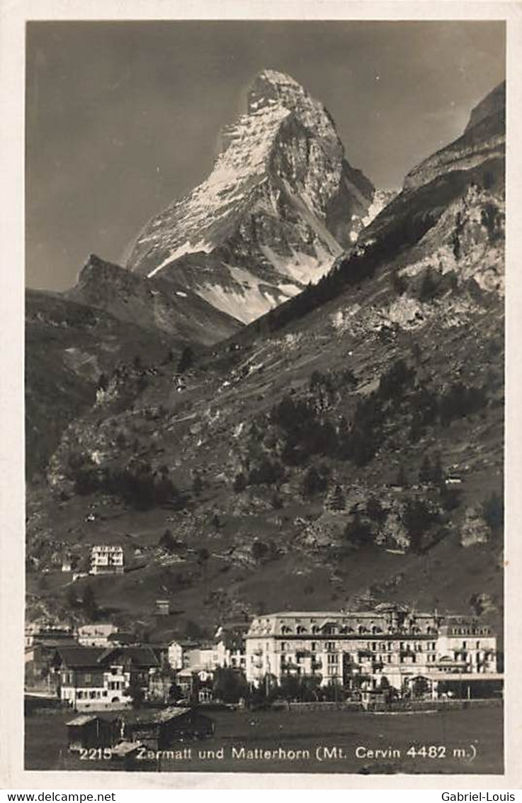 Zermatt Und Matterhorn Le Cervin 1925 - Zermatt