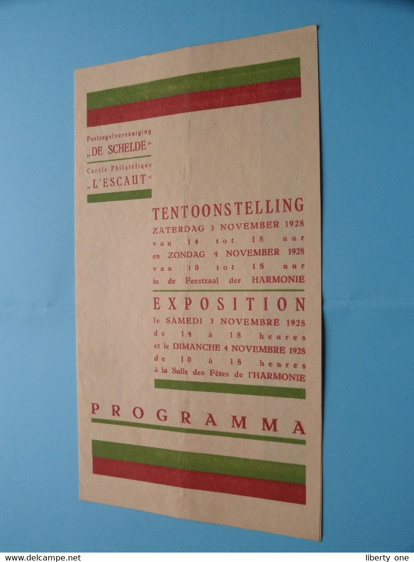 Postzegelvereeniging " DE SCHELDE " Tentoonstelling 4 Nov 1928 > HARMONIE ( Druk Léon Carette Boulaerlei DEURNE-ZUID ) ! - Programmes