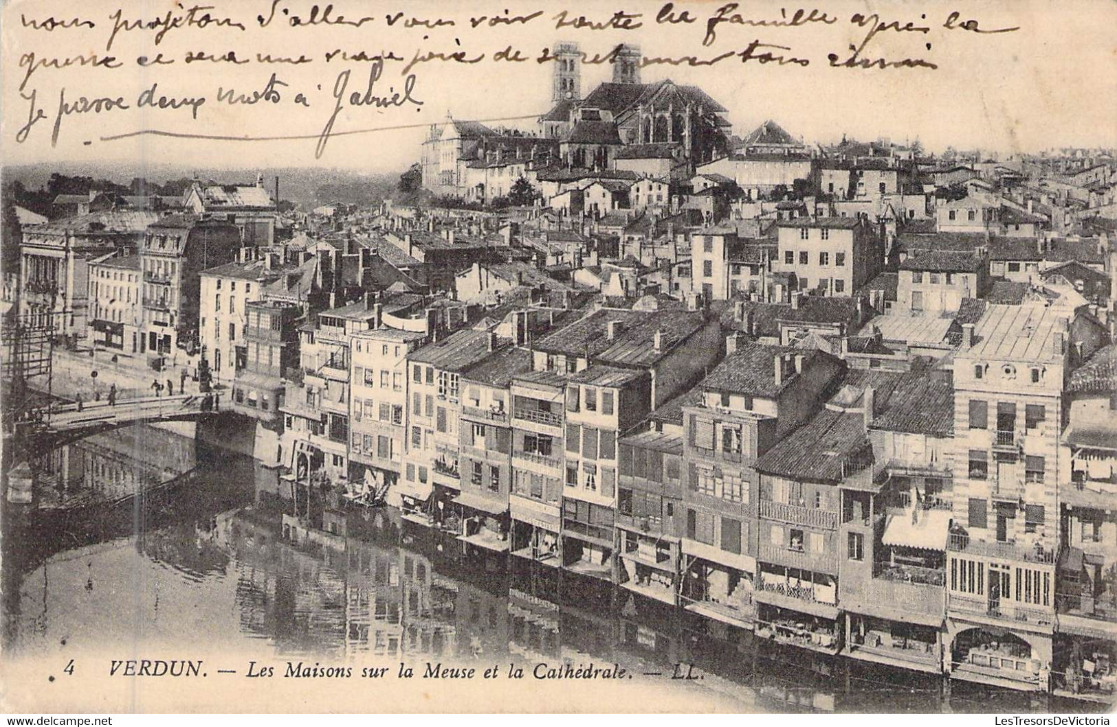 FRANCE - 55 - VERDUN - Les Maisons Sur La Meuse Et La Cathédrale - LL - Carte Postale Ancienne - Verdun