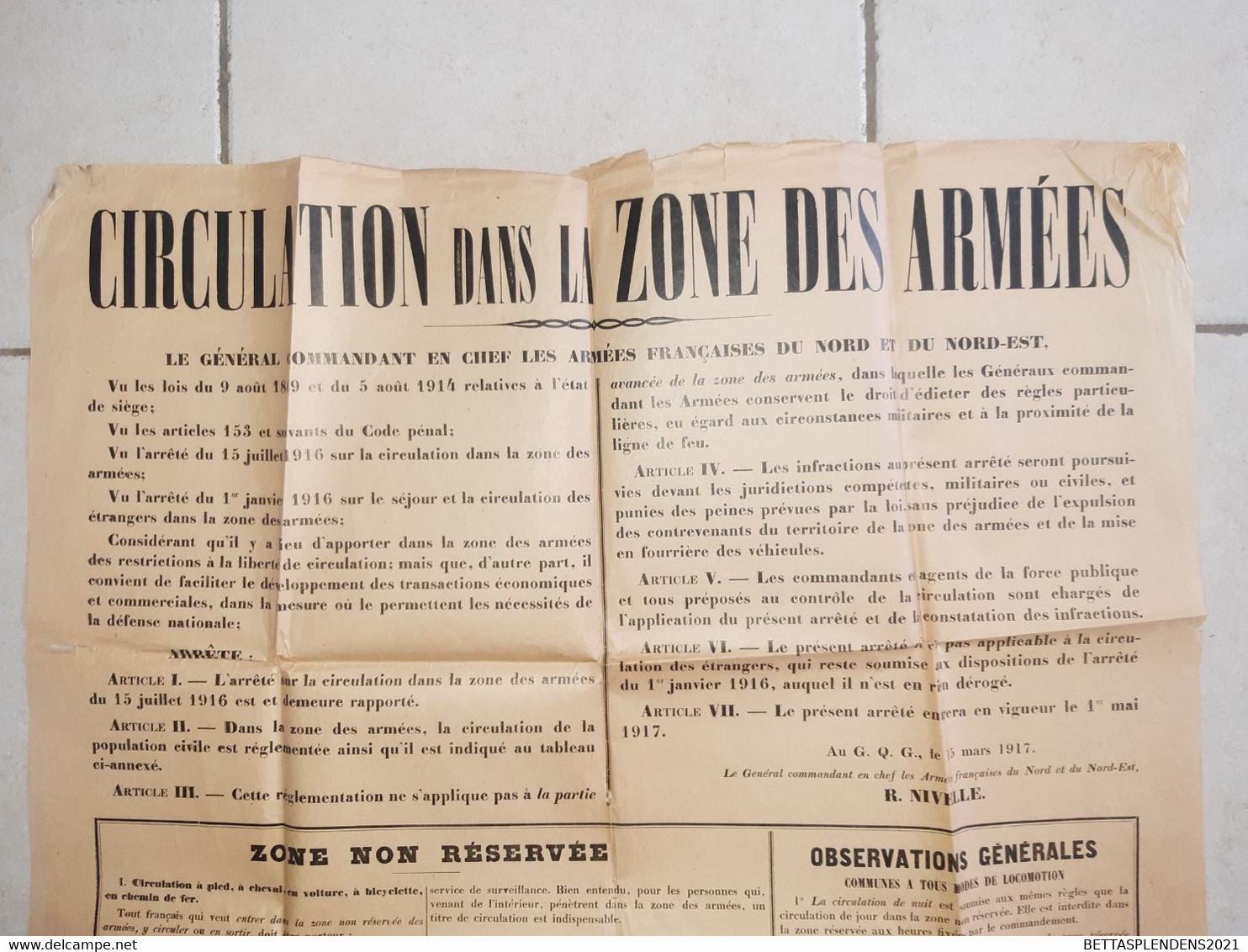 Affiche 1917 CIRCULATION Dans La ZONE DES ARMEES - Ligne De Démarcation - Zones Réservées - Général R.NIVELLE - Documenti