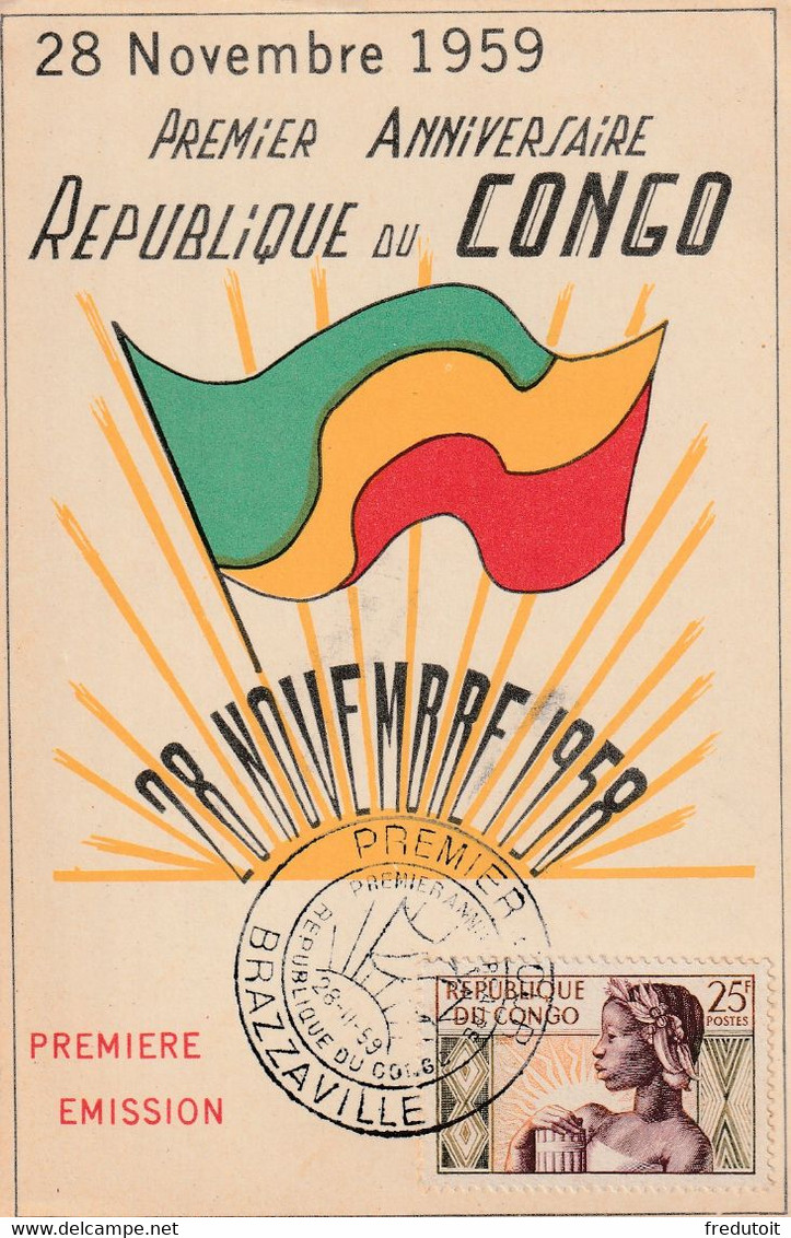 CARTE MAXIMUM - CONGO - 1er Anniversaire De La République Du Congo : Le 26/11/1959 - FDC