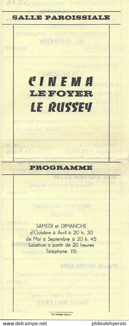 25 LE RUSSEY Programme Du Cinéma LE FOYER De 1971 Avec Pubs Des Commerces 4 Scans - Programmes