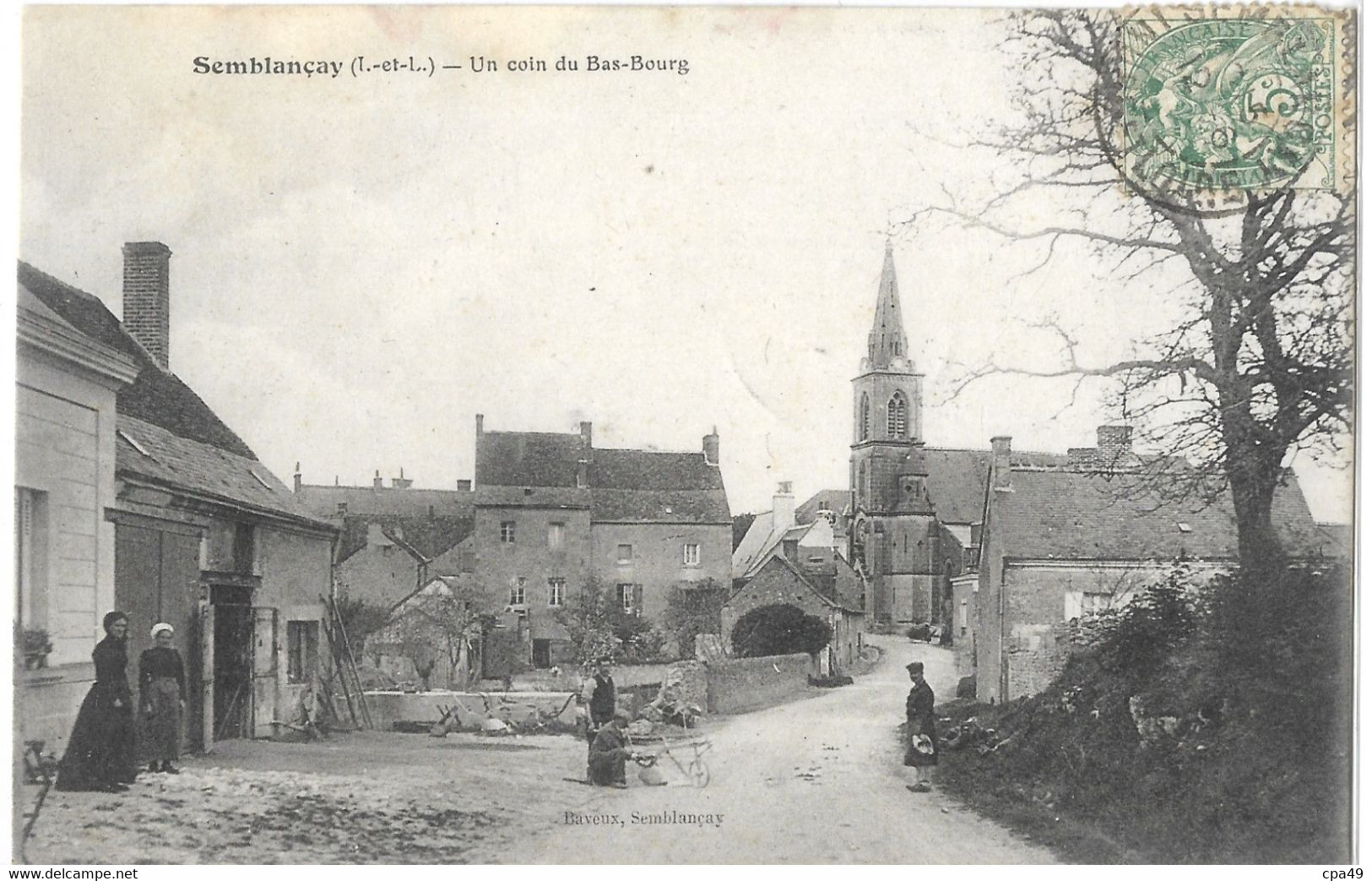 37   SEMBLANCAY UN COIN  DU BAS - BOURG - Semblançay