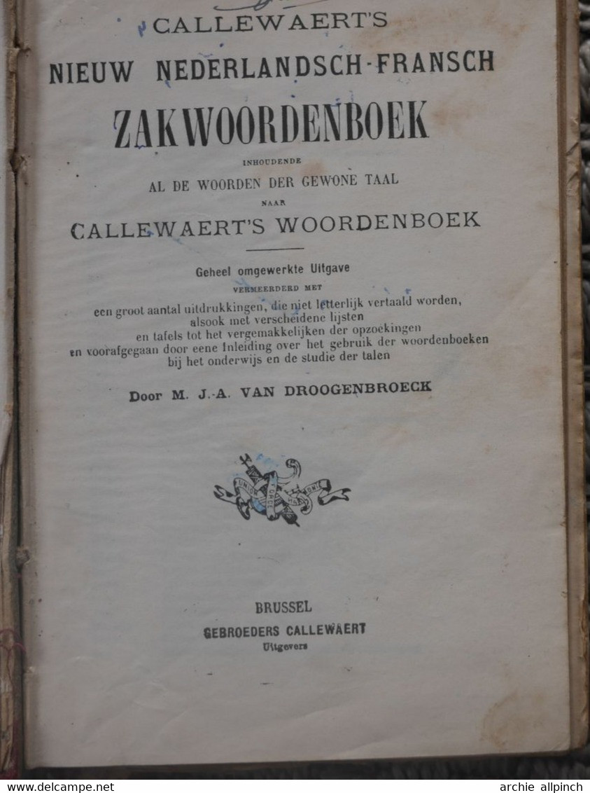 Dictionnaire Callewaert's Français - Néerlandais +/- 1940 - Wörterbücher