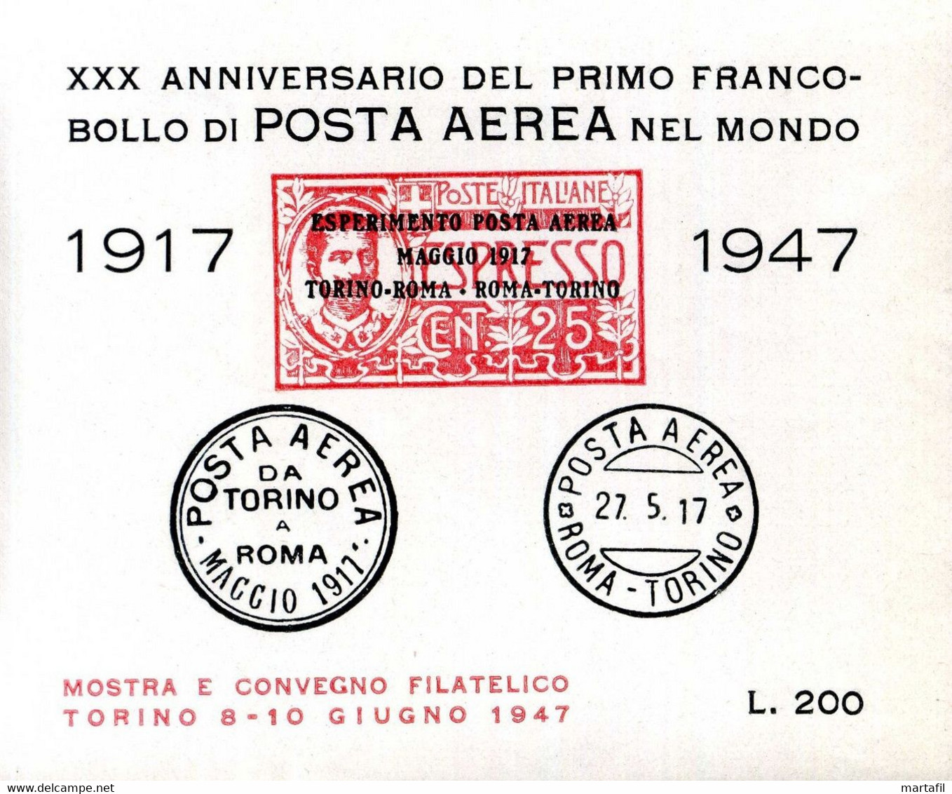 ERINNOFILIA / XXX Anniversario Di Posta Aerea 1° Francobollo 1917 - 1947 200 Lire - Nuovi